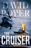 The Cruiser (Dan Lenson #14) by David Poyer