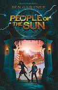 People of the Sun (The Eye of Ra #3) by Ben Gartner