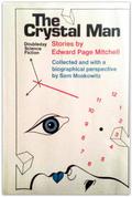 The Crystal Man: Landmark Science Fiction by Edward Page Mitchell