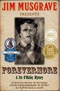 Forevermore (Pat O'Malley Steampunk Mysteries #1) by James Musgrave