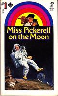 Miss Pickerell on the Moon (Miss Pickerell #5) by Ellen MacGregor