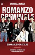 Romanzo Criminale by Giancarlo De Cataldo