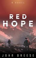 Red Hope (Red Hope #1) by John Dreese
