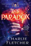 The Paradox by Charlie Fletcher