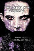 The Horror Zine: Summer 2015 by Lori R. Lopez