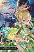 ソードアート・オンライン 17: アリシゼーション・アウェイクニング [Sōdo āto onrain 17: Arishizēshon Aueikingu] (Sword Art Online Light Novels #17) by 川原 礫