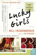 Lucky Girls: Stories by Nell Freudenberger