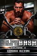 Bash, Volume I by Candace Blevins