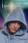 Immortal (Immortal #1) by Pati Nagle