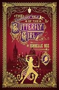 The Contrary Tale of the Butterfly Girl (The Peculiar Adventures of John Loveheart, Esq. #2) by Ishbelle Bee