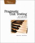 Pragmatic Unit Testing in C# with NUnit by Andy Hunt