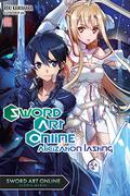 Sword Art Online, Vol. 18: Alicization Lasting (Sword Art Online Light Novels #18) by 川原 礫