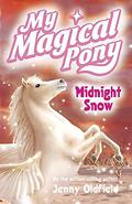 Midnight Snow (My Magical Pony #4) by Jenny Oldfield