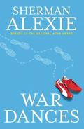 War Dances by Sherman Alexie