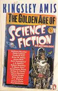 The Golden Age of Science Fiction by Kingsley Amis