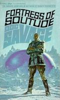 Fortress of Solitude by Kenneth Robeson, Lester Dent