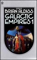 Galactic Empires 1 by Brian W. Aldiss