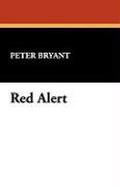 Red Alert by Peter George