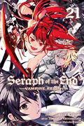 Seraph of the End, Vol. 21 (Seraph of the End: Vampire Reign #21) by Takaya Kagami