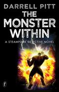 The Monster Within: A Steampunk Detective Novel (A Jack Mason Adventure #4) by Darrell Pitt