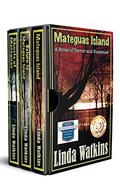 The Mateguas Island Series (Mateguas Island #1-3) by Linda Watkins
