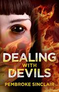 Dealing with Devils (The Road to Salvation #2) by Pembroke Sinclair