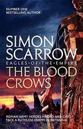 The Blood Crows (Eagle #12) by Simon Scarrow
