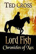 Lord Fish by Ted Cross