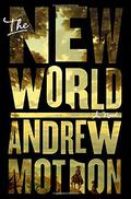 The New World (Return to Treasure Island #2) by Andrew Motion