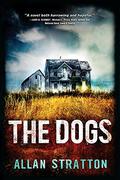 The Dogs by Allan Stratton