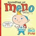 Big Fun! (Adventure of Meno, Elf of Space #1) by Angela DiTerlizzi