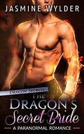 The Dragon's Secret Bride by Jasmine Wylder