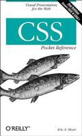 CSS Pocket Reference by Eric A. Meyer
