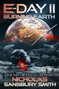 Burning Earth (E-Day #2) by Nicholas Sansbury Smith