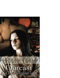 Outcast (Guardians' League #2) by Amelia Elias