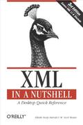XML in a Nutshell  (In a Nutshell  (O'Reilly)) by Elliotte Rusty Harold