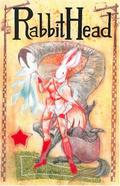 Rabbithead by Rebecca Dart