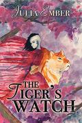 The Tiger's Watch (Ashes of Gold #1) by Julia Ember