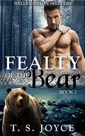 Fealty of the Bear by T.S. Joyce