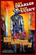 Can't Ride Around It (Deadwood Undertaker #3) by Sam Lucky