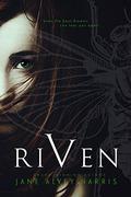 Riven by Jane Alvey Harris