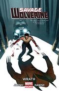 Savage Wolverine, Volume 3: Wrath (Savage Wolverine #3) by Richard Isanove