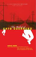 The Ballad of Gato Guerrero (Luis Montez #2) by Alfredo Véa
