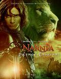 The Chronicles of Narnia: Prince Caspian: The Official Illustrated Movie Companion by Ernie Malik