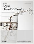 The Art of Agile Development by Shane Warden
