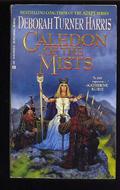 Caledon of the Mists (Caledon #1) by Deborah Turner Harris