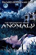 Anomaly (The Birthright Series #1) by J.C. Emery