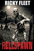 Hellspawn (Hellspawn #1) by Ricky Fleet