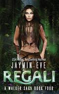 Regali by Jaymin Eve