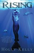 Rising (Rising #1) by Holly Kelly